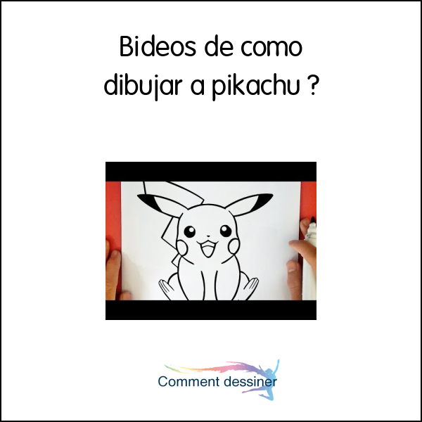 Bideos de como dibujar a pikachu